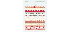 Le Grand Manuel du Patissier 