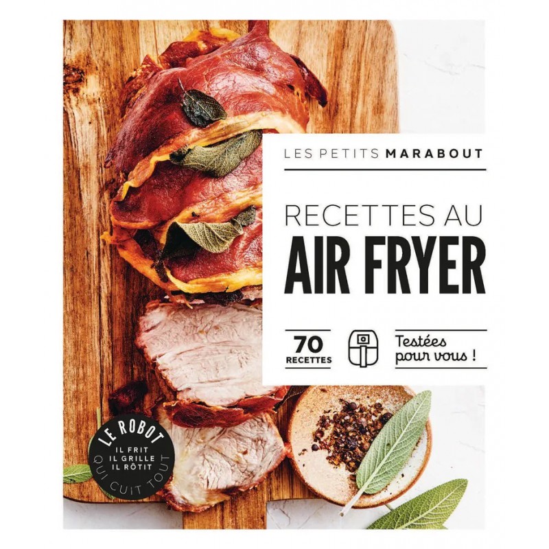 Marabout - Recettes au Air Fryer - Les Secrets du Chef
